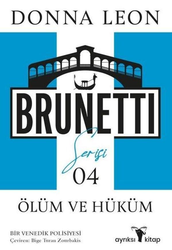 Ölüm ve Hüküm - Brunetti Serisi 4 - Ayrıksı Kitap - Image 1