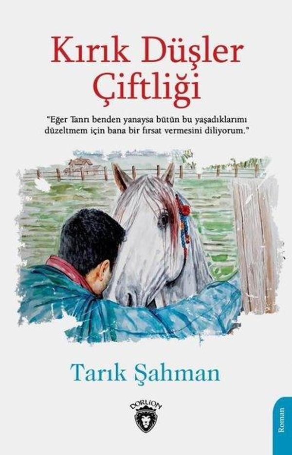 Kırık Düşler Çiftliği - Dorlion Yayınevi - Image 1