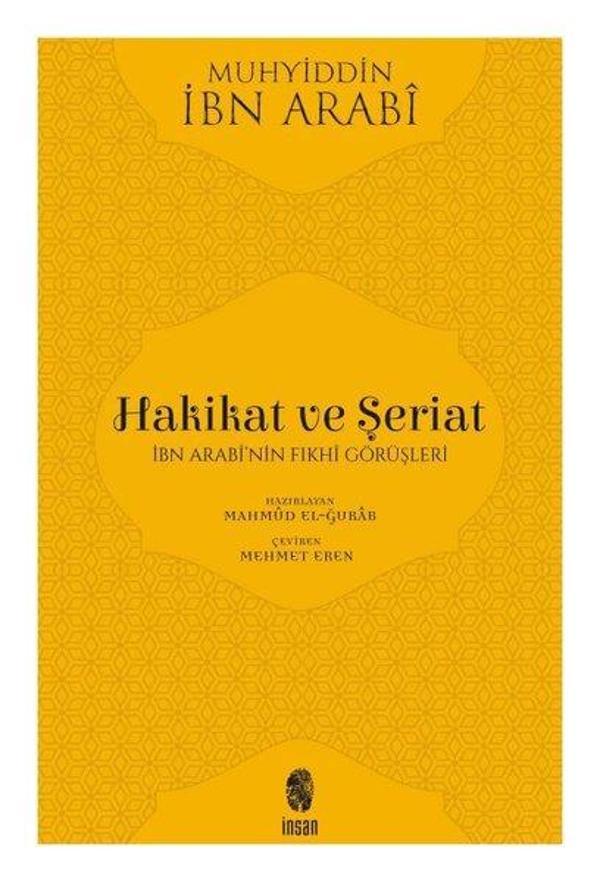 Hakikat ve Şeriat-İbn Arabi'nin Fıkhi Görüşleri - İnsan Yayınları - Image 1