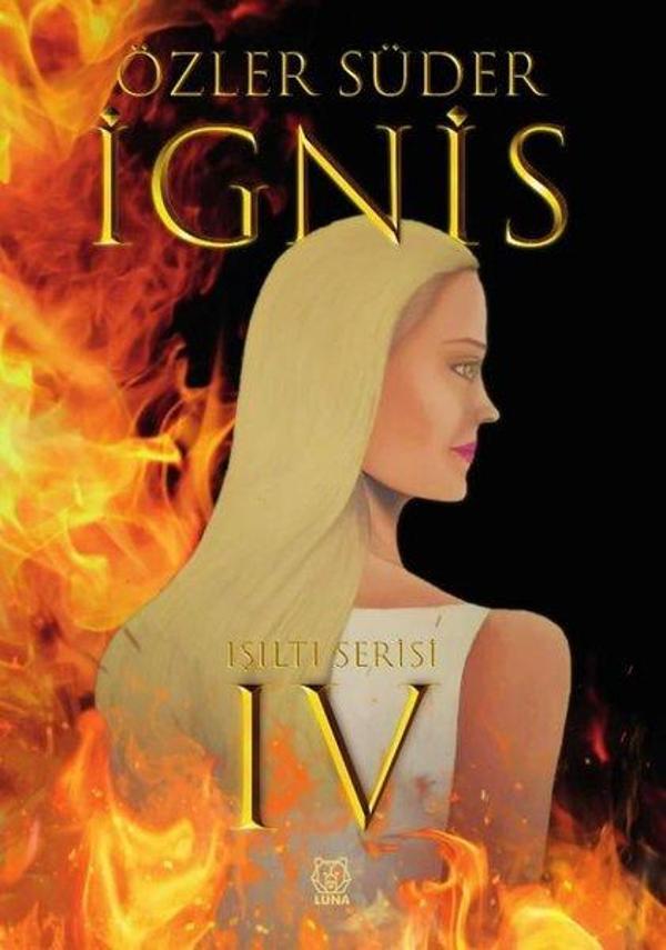 Luna Yayınları Işıltı 4 - İgnis - Luna Yayınları - Image 1