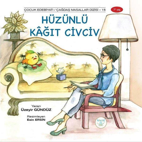 Hüzünlü Kağıt Civciv - Küçük Ev Yayınları - Image 1