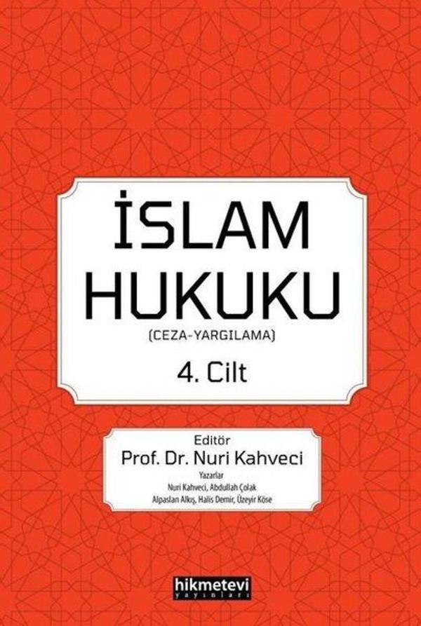 İslam Hukuku 4.Cilt - Ceza Yargılama - Hikmetevi Yayınları - Image 1