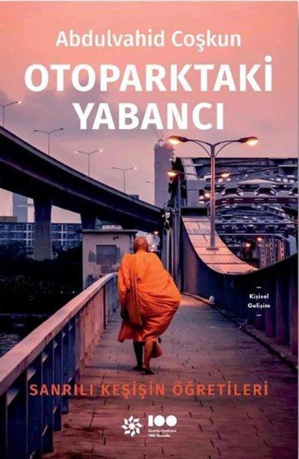 Otoparktaki Yabancı: Sanrılı Keşişin Öğretileri - Doğan Novus - Image 1