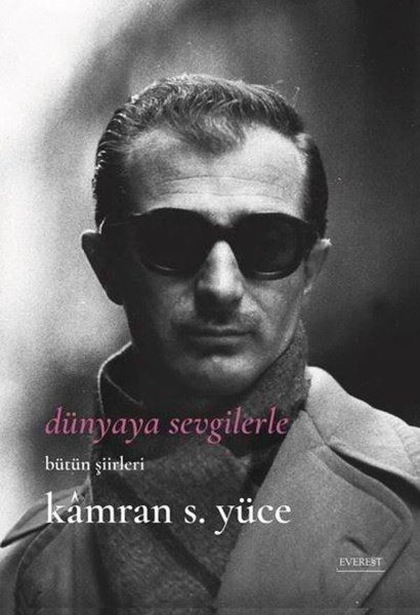 Dünyaya Sevgilerle - Bütün Şiirlerle - Everest Yayınları - Image 1