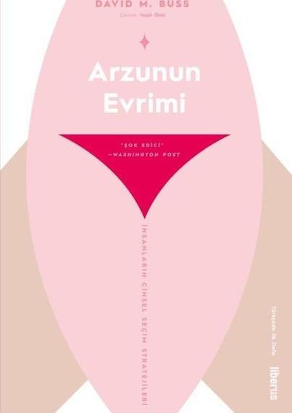Arzunun Evrimi-İnsanların Cinsel Seçim Stratejileri - Liberus - Image 1