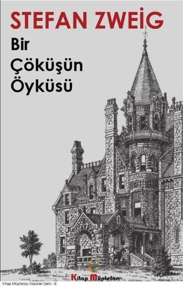 Bir Çöküşün Öyküsü - Kitap Müptelası Yayınları - Image 1