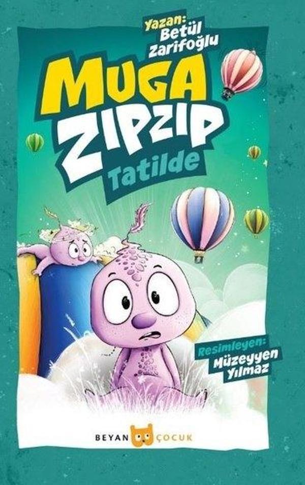 Muga Zıpzıp Tatilde - Beyan Çocuk - Image 1