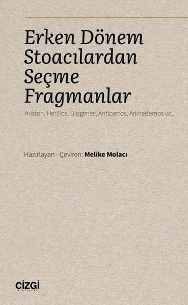 Erken Dönem Stoacılardan Seçme Fragmanlar - Çizgi Kitabevi - Image 1