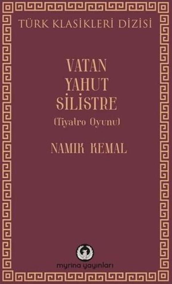 Vatan Yahut Silistre - Tiyatro Oyunu - Myrina Yayınları - Image 1
