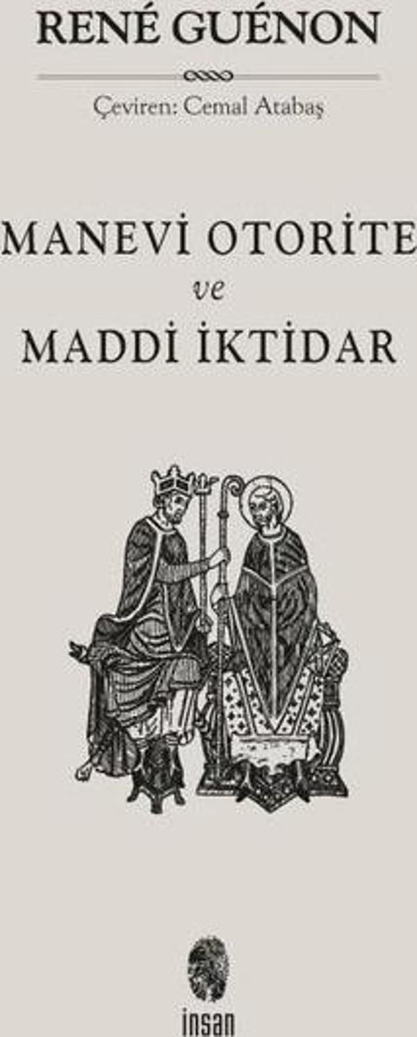 Manevi Otorite ve Maddi İktidar - İnsan Yayınları - Image 1