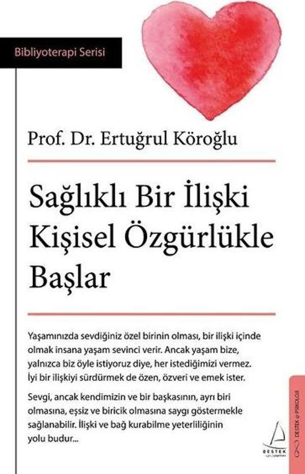 Sağlıklı Bir İlişki Kişisel Özgürlükle Başlar - Destek Yayınları - Image 1