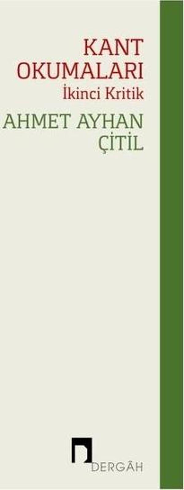 Kant Okumaları-İkinci Kritik - Dergah Yayınları - Image 1