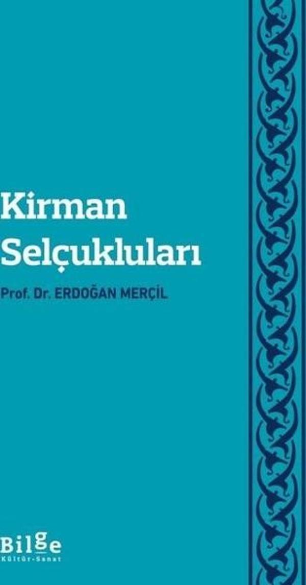 Kirman Selçukluları - Bilge Kültür Sanat - Image 1