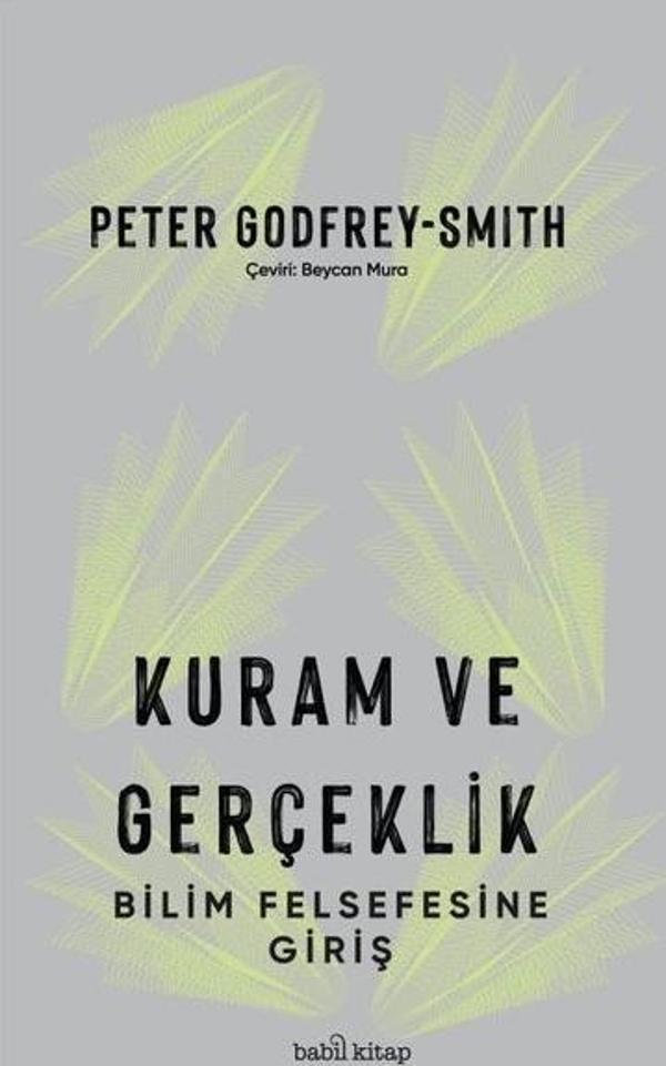 Kuram ve Gerçeklik - Bilim Felsefesine Giriş - Babil Kitap - Image 1
