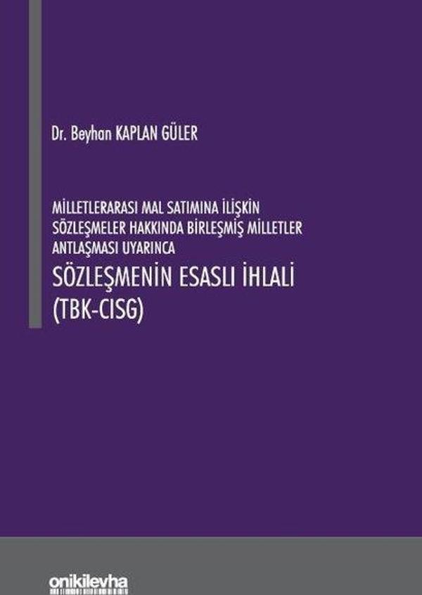 Milletlerarası Mal Satımına İlişkin Sözleşmeler Hakkında Birleşmiş Milletler Antlaşması Uyarınca Söz - On İki Levha Yayıncılık - Image 1