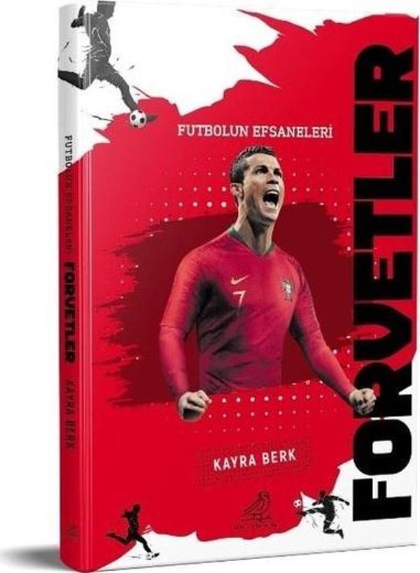 Forvetler - Futbolun Efsaneleri - Serçe Yayınları - Image 1