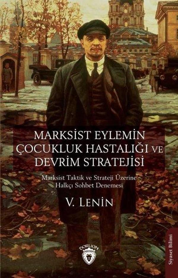 Marksist Eylemin Çocukluk Hastalığı ve Devrim Stratejisi - Dorlion Yayınevi - Image 1