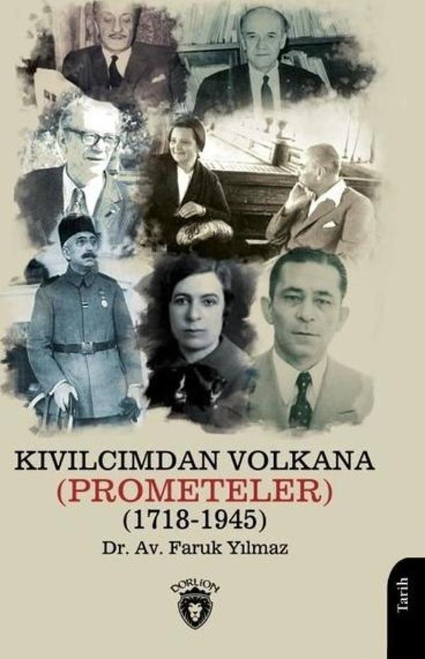 Kıvılcımdan Volkana 1718 - 1945 - Dorlion Yayınevi - Image 1