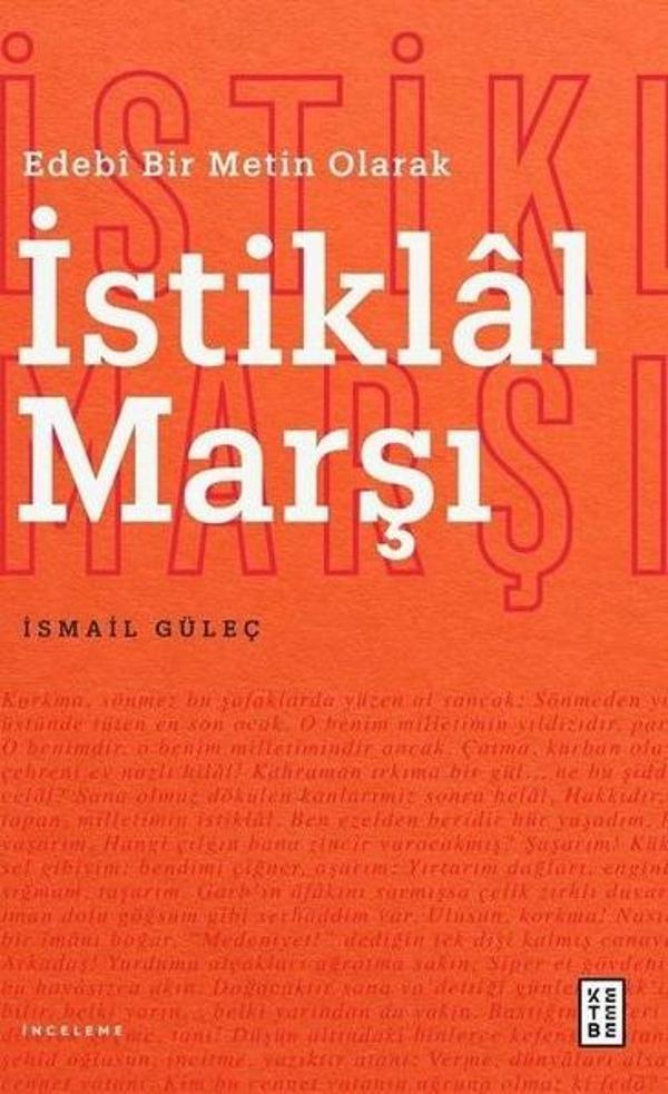 İstiklal Marşı - Edebi Bir Metin Olarak - Ketebe - Image 1