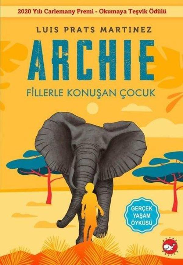 Archie - Fillerle Konuşan Çocuk - Beyaz Balina Yayınları - Image 1