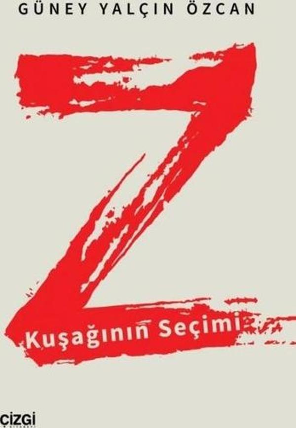 Z Kuşağının Seçimi - Çizgi Kitabevi - Image 1