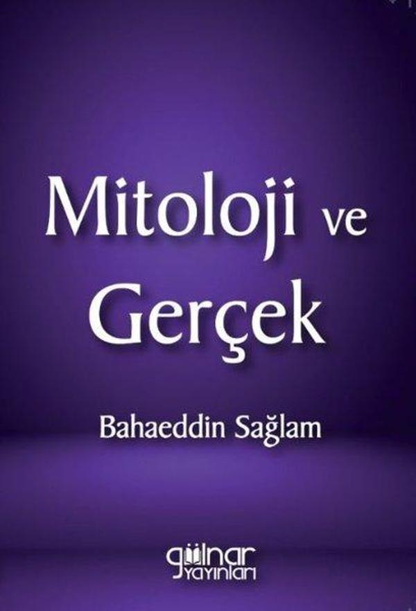 Mitoloji ve Gerçek - Gülnar Yayınları - Image 1