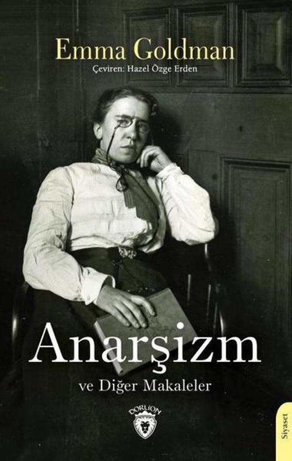 Anarşizm ve Diğer Makaleler - Dorlion Yayınevi - Image 1