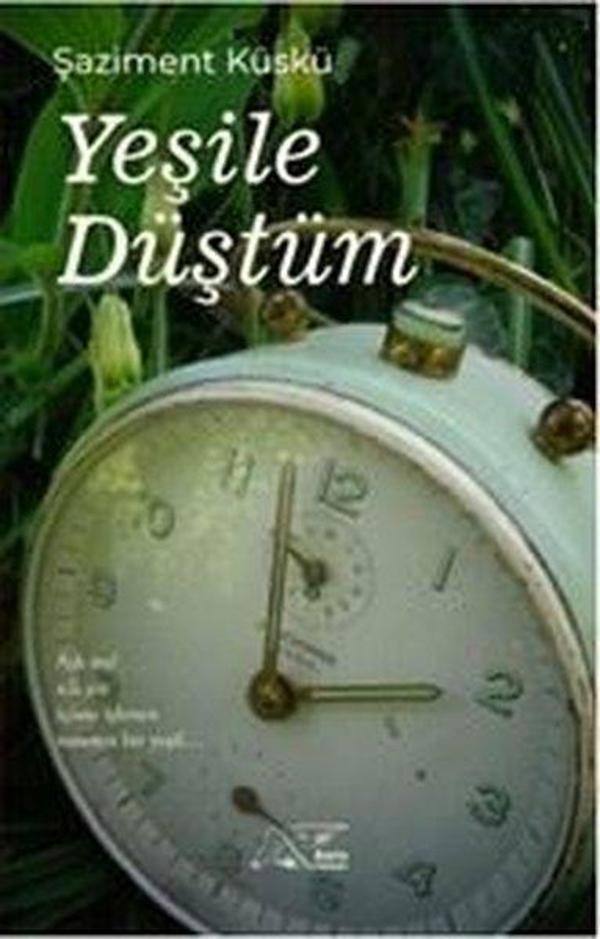 Yeşile Düştüm - Kuytu Yayınları - Image 1