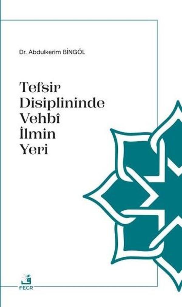 Tefsir Disiplininde Vehbi İlmin Yeri - Fecr Yayınları - Image 1