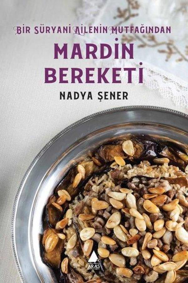 Mardin Bereketi - Bir Süryani Ailenin Mutfağından - Aras Yayıncılık - Image 1