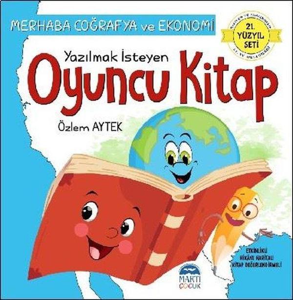 Merhaba Coğrafya ve Ekonomi Yazılmak İsteyen Oyuncu Kitap - 21.Yüzyıl Seti - Martı Yayınları Yayınevi - Image 1