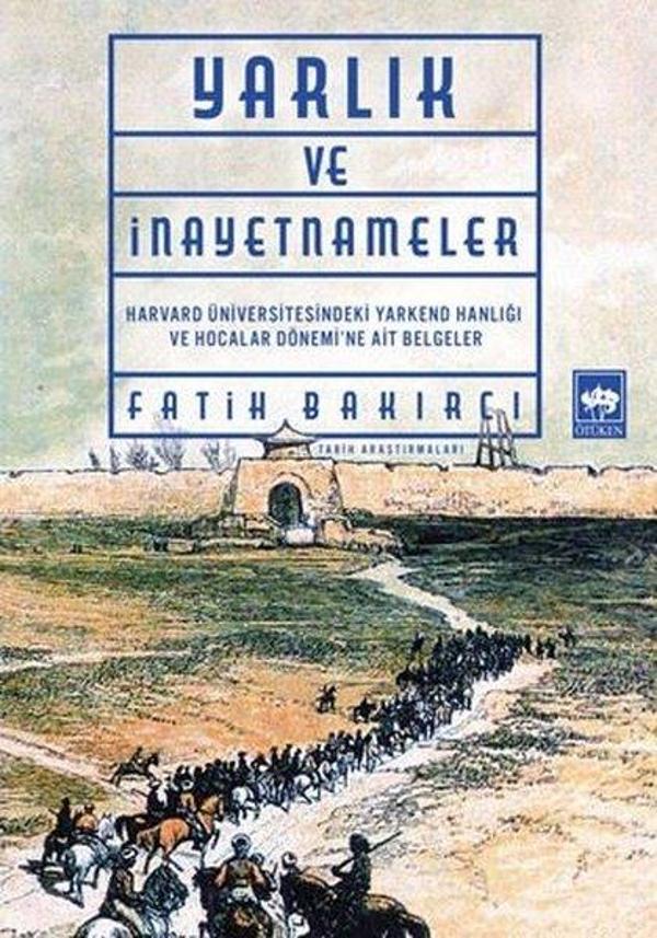 Yarlıklar ve İnayetnameler - Ötüken Neşriyat - Image 1