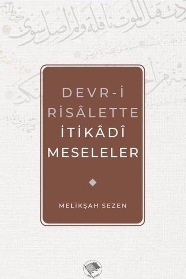 Devr-i Risalette İtikadi Meseleler - Şamil Yayıncılık - Image 1