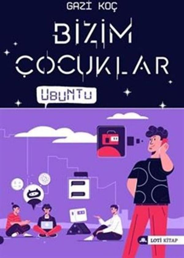 Bizim Çocuklar - Ubuntu - Loti Kitap - Image 1