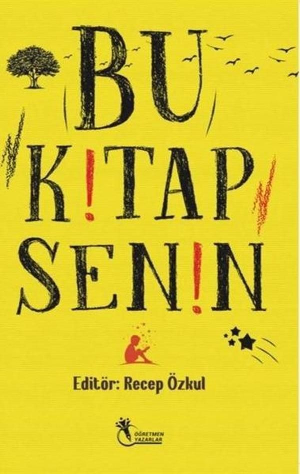 Bu Kitap Senin - Öğretmen Yazarlar Yayınları - Image 1