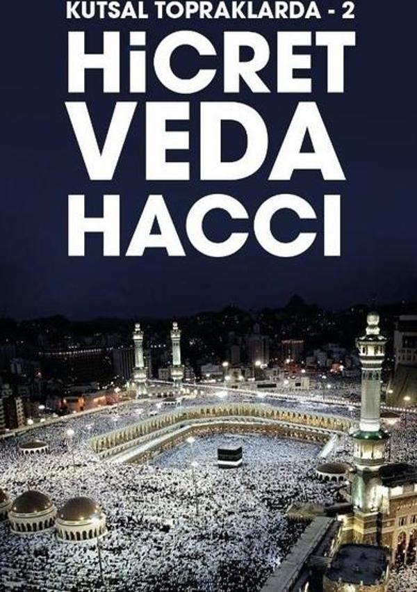 Hicret Veda Haccı - Kutsal Topraklarda 2 - Kadim - Image 1