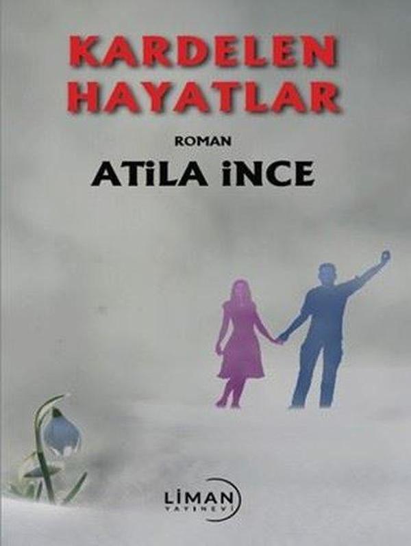 Kardelen Hayatlar - Liman Yayınevi - Image 1