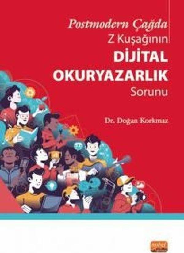Postmodern Çağda Z Kuşağının Dijital Okuryazarlık Sorunu - Nobel Bilimsel Eserler - Image 1