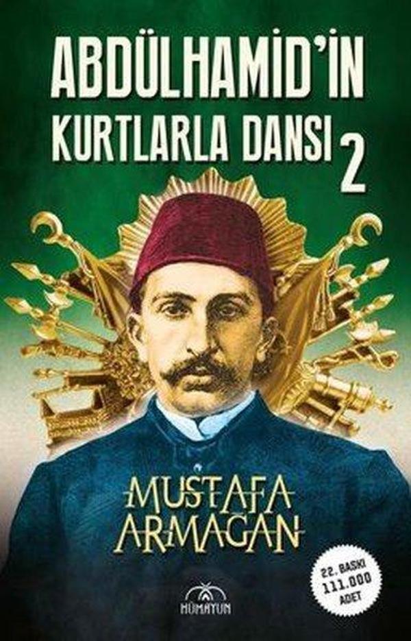 İmzalı-Abdülhamid'in Kurtlarla Dansı - 2 - Hümayun Yayınları - Image 1