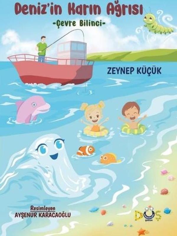 Deniz'in Karın Ağrısı - Çevre Bilinci - Düş Kurguları Yayınları - Image 1