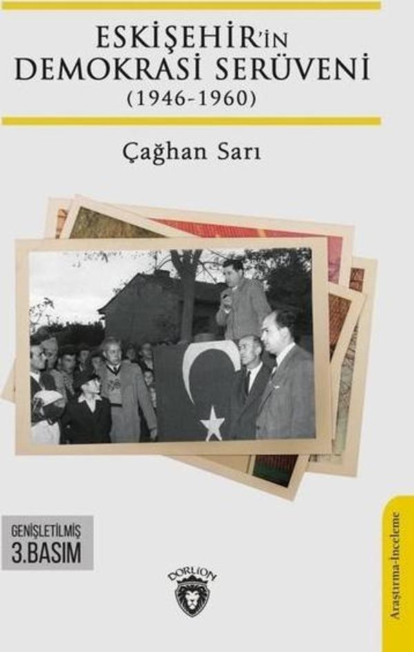Eskişehir'in Demokrasi Serüveni (1946 - 1960) - Dorlion Yayınevi - Image 1