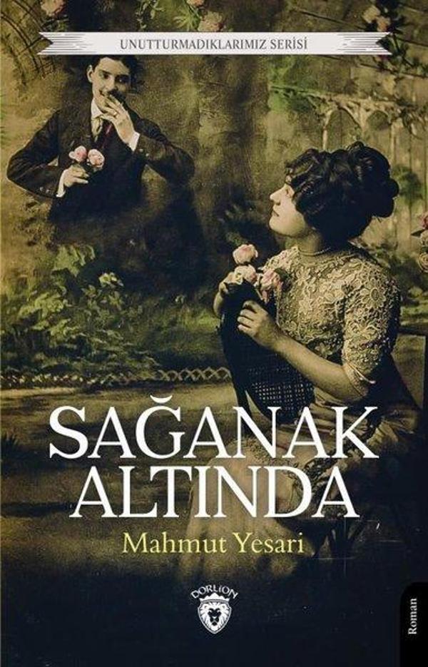 Sağanak Altında - Dorlion Yayınevi - Image 1