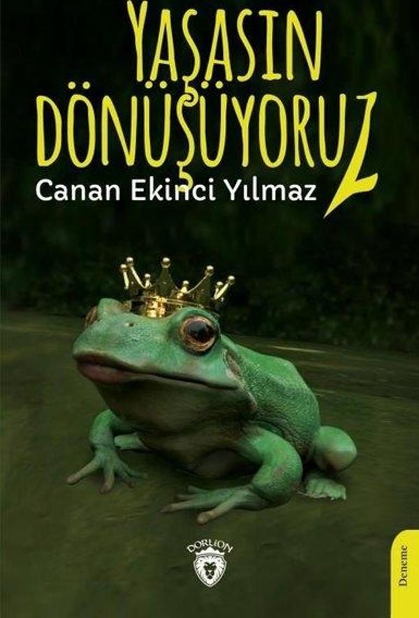 Yaşasın Dönüşüyoruz! - Dorlion Yayınevi - Image 1