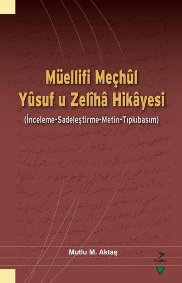 Müellifi Meçhul: Yusuf u Zeliha Hikayesi - Grafiker Yayınları - Image 1
