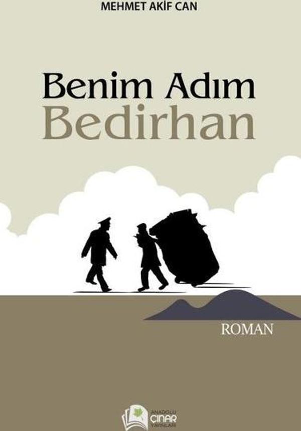 Benim Adım Bedirhan - Anadolu Çınar Yayınları - Image 1