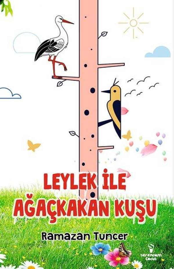 Leylek ile Ağaçkakan Kuşu - Serencam Yayınevi - Image 1