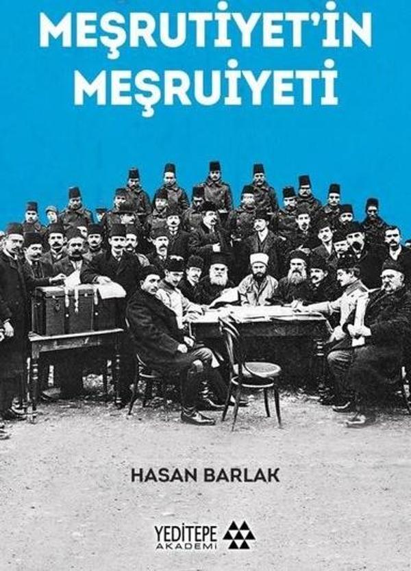 Meşrutiyet'in Meşruiyeti - Yeditepe Akademi - Image 1