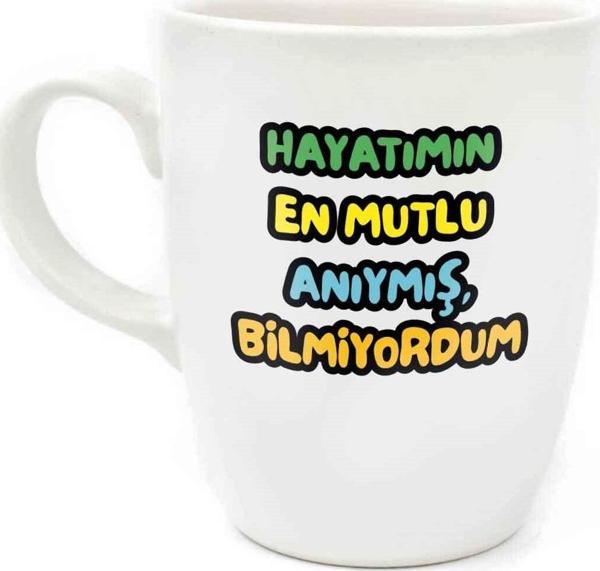 Hayatımın En Mutlu Anıymış, Bilmiyordum Krem Oval Kupa - Hediye Seramik Kupa - Image 1