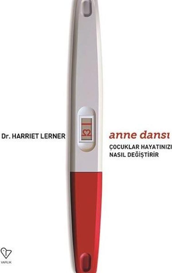 Anne Dansı - Çocuklar Hayatınızı Nasıl Değiştirir - Varlık Yayınları - Image 1