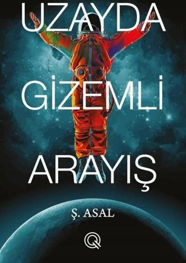 Uzayda Gizemli Arayış - Q Yayınları - Image 1
